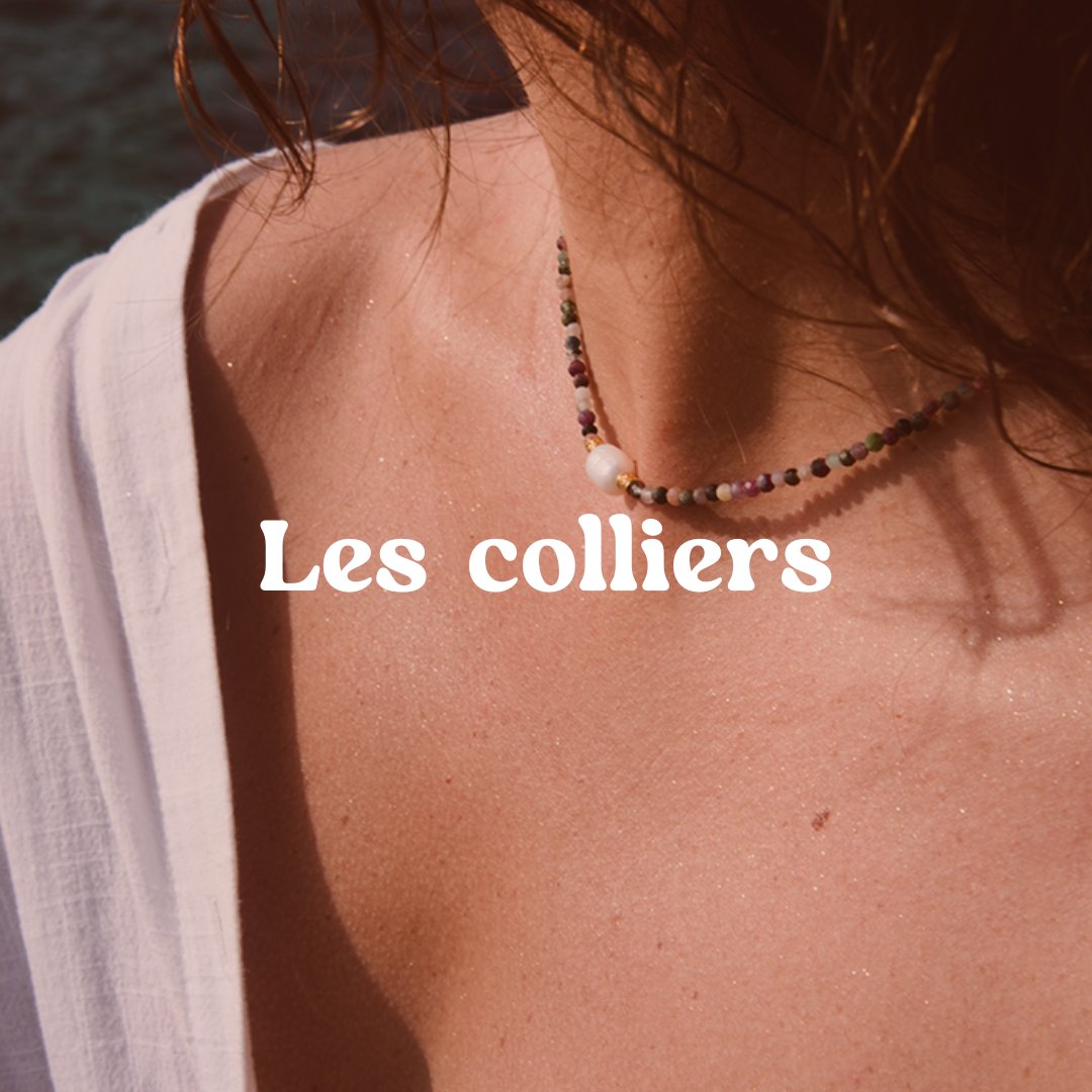 Les colliers - Soélia Bijoux